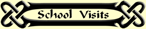 School Visits